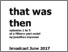 [thumbnail of That Was Then by Jonathan Myerson Episodes 1 to 5.pdf]