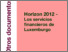[thumbnail of 2012_10_-_Horizon_Conference_2012 - The_Luxembourg_financial_services.pdf]