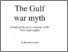 [thumbnail of The_Gulf_War_myth_-_a_study_of_the_press_coverage_of_the_1991_Gulf_conflict.pdf]